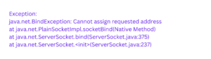 java.net.BindException